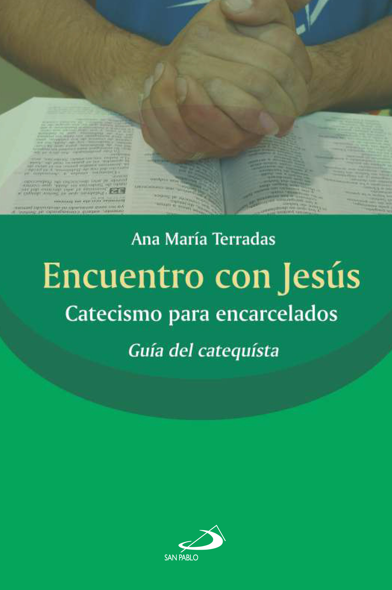 ENCUENTRO CON JESÚS / Guía del catequista