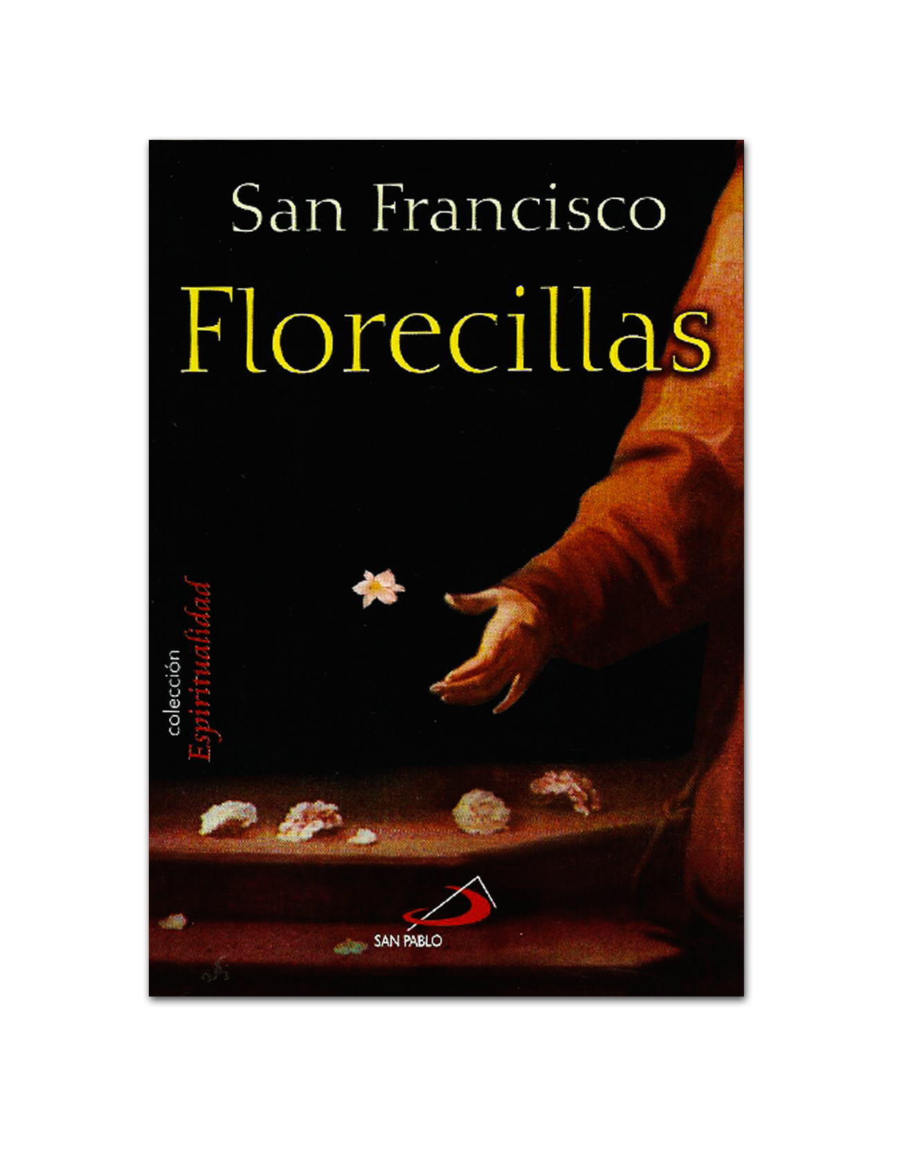 FLORECILLAS DE SAN FRANCISCO DE ASÍS