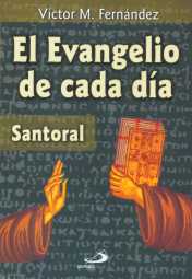 EL EVANGELIO DE CADA DÍA - Santoral
