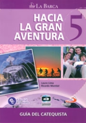 HACIA LA GRAN AVENTURA 5 - Guía